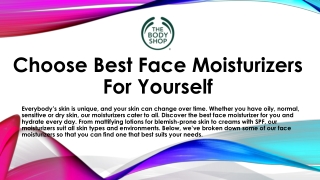 Choose Best Face Moisturizers For Yourself