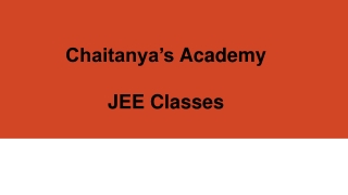 JEE Classes - Chaitanyas Academy