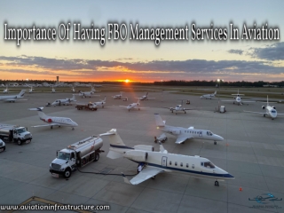 Importance Of Having FBO Management Services In Aviation