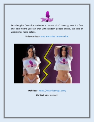 Ome Alternative Random Chat  Losmagz.com
