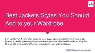 Best Jackets Styles You Should Add to your Wardrobe