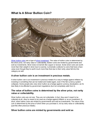 What is a silver bullion coin?