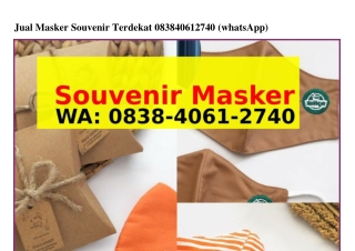 Jual Masker Souvenir Terdekat O838~ԿOᏮl~ᒿᜪԿO{WhatsApp}