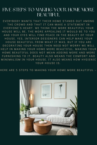 Five Steps to Making Your Home More Beautiful  Mohit Bansal Chandigarh