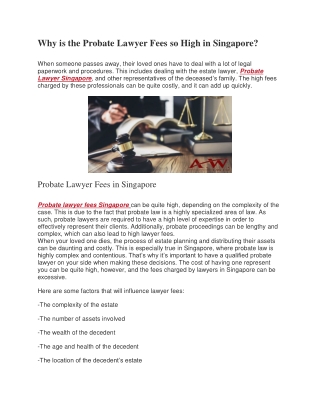 Why is the Probate Lawyer Fees so High in Singapore