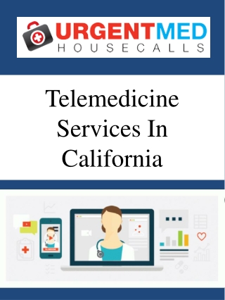 Telemedicine Services In California