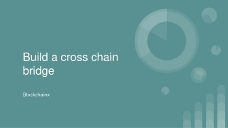 Build a cross chain bridge10