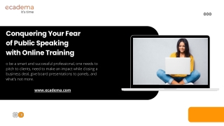 Conquering Your Fear of Public Speaking with Online Training