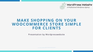 Make Shopping on Your WooCommerce Store Simple for Clients