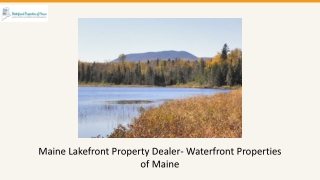 Maine Lakefront Property Dealer- Waterfront Properties of Maine