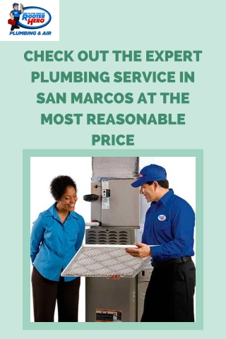 Check Out The Expert Plumbing Service in San Marcos at the Most Reasonable Price