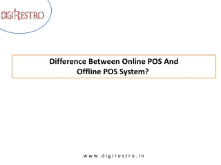 Difference Between Online POS And Offline POS System?