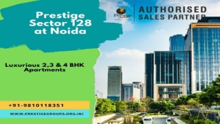 Prestige Sector 128 Noida Price | Luxurious 2, 3 & 4 BHK Apartments