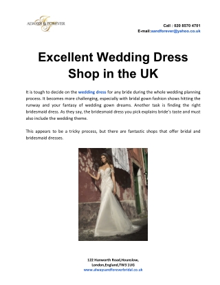 Excellent Wedding Dress Shop in the UK