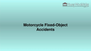 Motorcycle Fixed-Object Accidents