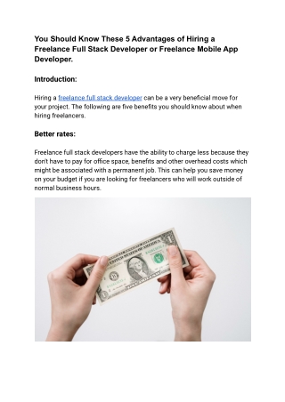 You Should Know These 5 Advantages of Hiring a Freelance Full Stack Developer or Freelance Mobile App Developer.