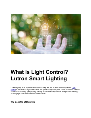 What is Light Control_ Lutron Smart Lighting