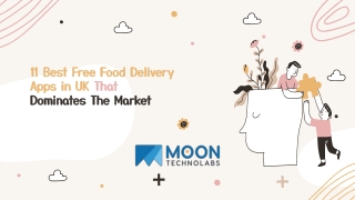 11 Best Free Food Delivery Apps in UK That Dominates The Market