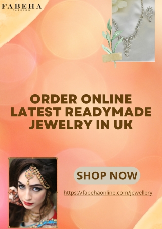 Order Online Latest Readymade Jewelry in UK