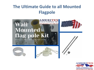 The Ultimate Guide to all Mounted Flagpole