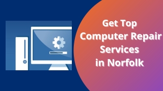 How Do I Get the Best Computer Repair Services in Norfolk?
