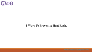 5 Ways To Prevent A Heat Rash.