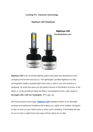 Looking For  Advance technology  Nighteye LED Headlamp