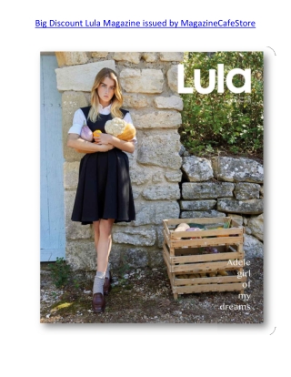 Big Discount Lula Magazine issued by MagazineCafeStore