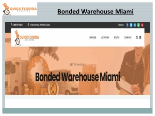 Bonded Warehouse Miami - Quick Florida Couriers