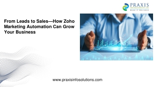 From Leads to Sales—How Zoho Marketing Automation Can Grow Your Business