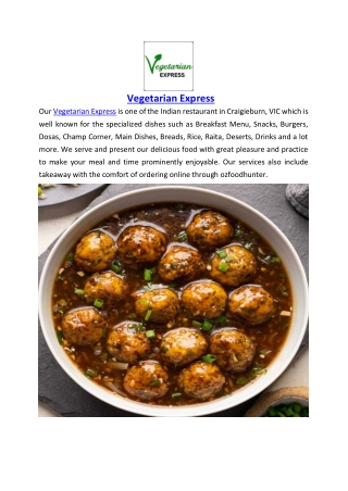 5% Off - Vegetarian Express Takeaway Craigieburn, VIC
