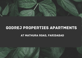 Godrej Properties Mathura Road At Faridabad - Download PDF