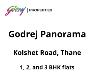 Godrej Panorama Kolshet Road Thane | E-Brochure