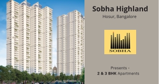 Sobha Highland Hosur Road Bangalore  -  E-Brochure
