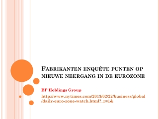 Fabrikanten enquête punten op nieuwe neergang in de eurozon