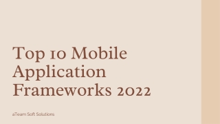 Top 10 Mobile App Development Frameworks 2022