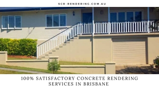 100% Satisfactory Concrete Rendering Services in Brisbane