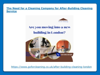 The Need for a Cleaning Company for After-Building Cleaning Service