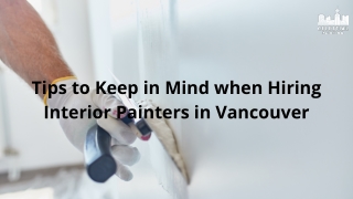 Tips to Keep in Mind when Hiring Interior Painters in Vancouver