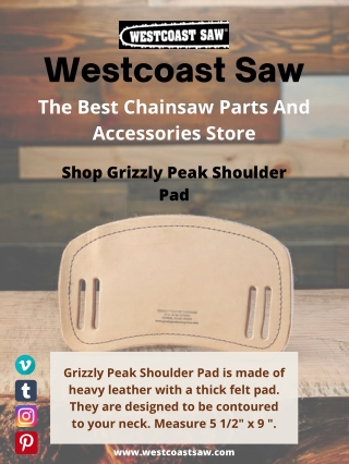 Shop Grizzly Peak Shoulder Pad - Westcoast Saw