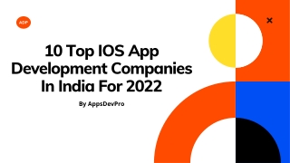 10 Top IOS App Development Companies In India For 2022