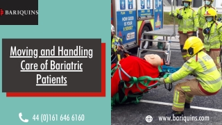 Moving and Handling Bariatric Patients | Bariquins