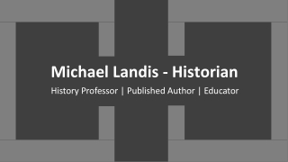 Michael Landis - Historian - An Excellent Strategist