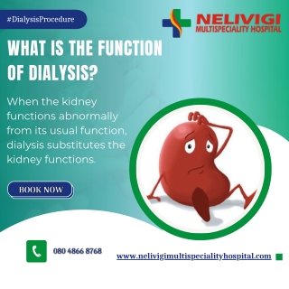 What is function of dialysis | Best Urology Centre Bellandur | Nelivigi Urology