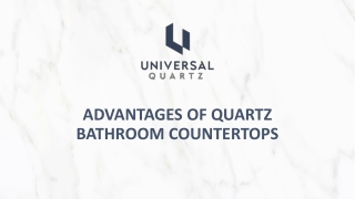 ADVANTAGES OF QUARTZ BATHROOM COUNTERTOPS