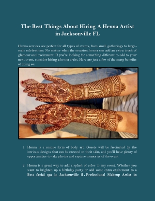 The Best Things About Hiring A Henna Artist in Jacksonville FL