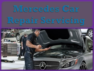 Mercedes Car Repair Servicing