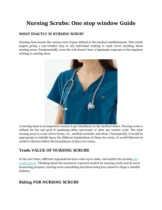 Nursing Scrubs One stop window Guide