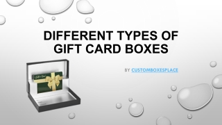 Different Types of Gift Card Boxes