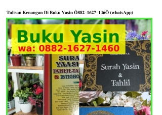 Tulisan Kenangan Di Buku Yasin O88ᒿ-IᏮᒿᜪ-IㄐᏮO{WhatsApp}